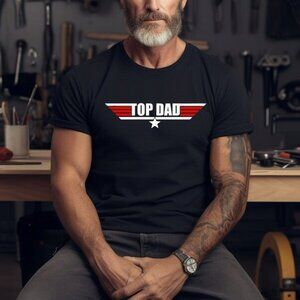 Top Dad Shirt, Dad Shirt, Top Dad Shirt, Gift For Dad, Dad Gift, Fathers Day Shi